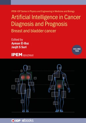 Artificial Intelligence in Cancer Diagnosis and Prognosis, Volume 2