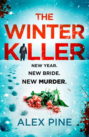 The Winter Killer (DI James Walker series, Book 3)