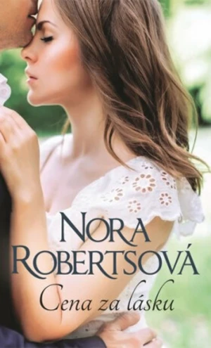 Cena za lásku - Nora Robertsová