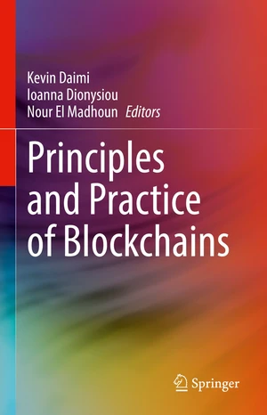 Principles and Practice of Blockchains