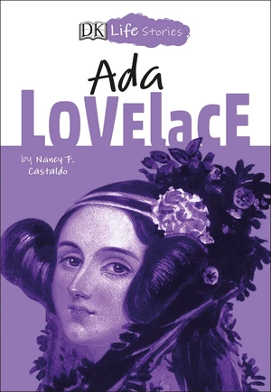 DK Life Stories Ada Lovelace