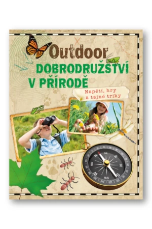 Outdoor Dobrodružství v přírodě