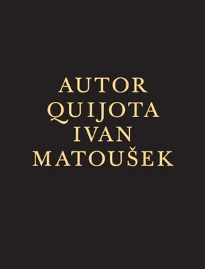 Autor Quijota - Ivan Matoušek - e-kniha