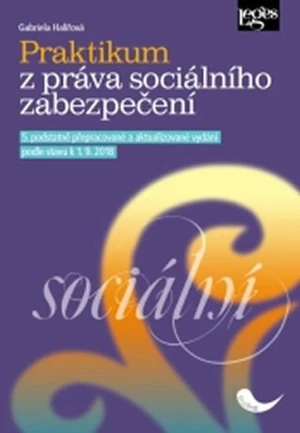 Praktikum z práva sociálního zabezpečení - Gabriela Halířová