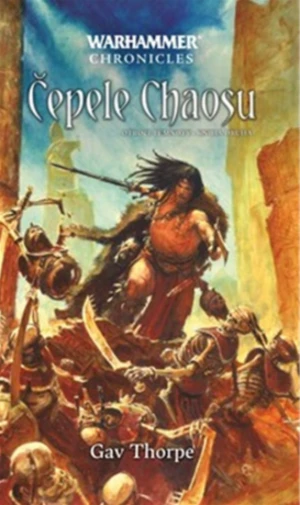 Čepele Chaosu - Warhammer - Gav Thorpe