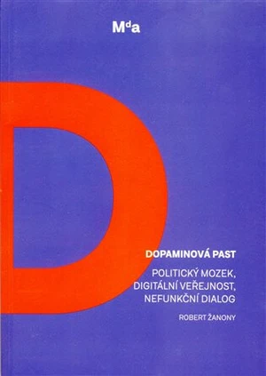 Dopaminová past - Robert Žanony