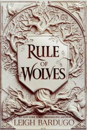 Rule of Wolves (King of Scars Book 2) (Defekt) - Leigh Bardugová