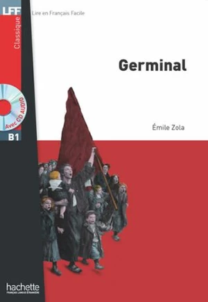 LFF B1: Germinal + CD audio MP3 - Émile Zola