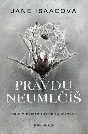 Pravdu neumlčíš - Jane Isaacová - e-kniha