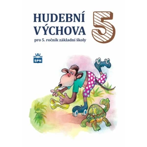 Hudební výchova 5 - Marie Lišková