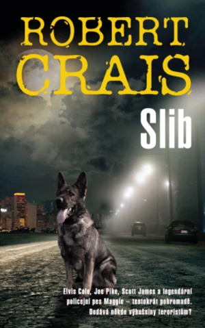 Slib - Robert Crais - e-kniha