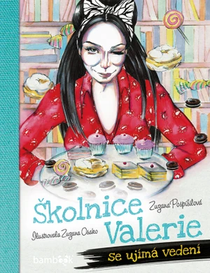 Školnice Valerie se ujímá vedení - Zuzana Pospíšilová, Zuzana Osako - e-kniha