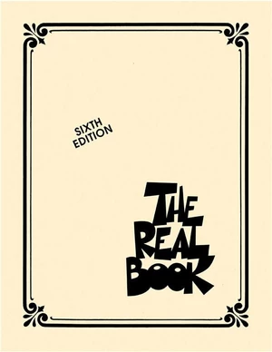 Hal Leonard The Real Book: Volume I Sixth Edition (C Instruments) Spartito
