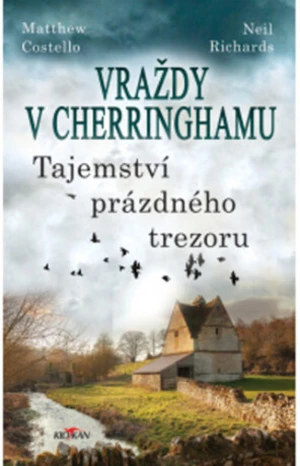 Vraždy v Cherringhamu - Tajemství prázdného trezoru - Matthew Costello, Neil Richards