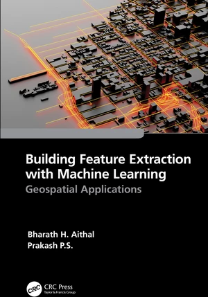 Building Feature Extraction with Machine Learning