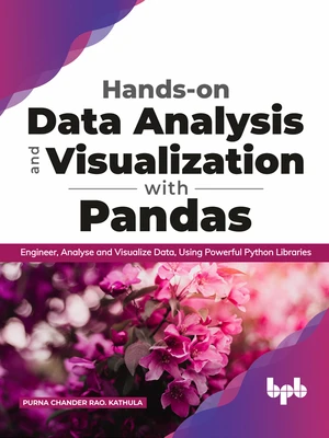 Hands-on Data Analysis and Visualization with Pandas