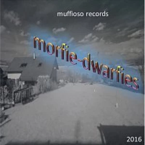 Muffioso Records – Morfie-Dwarfies