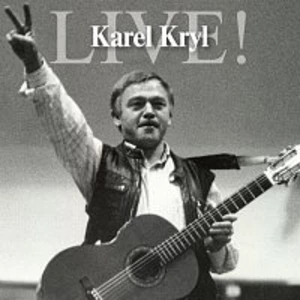 Karel Kryl – Live!