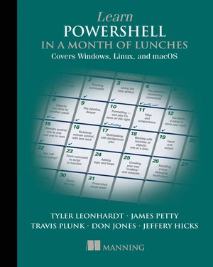 Learn PowerShell in a Month of Lunches, Fourth Edition