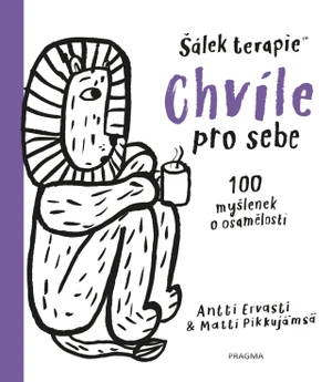 Chvíle pro sebe - Ervasti Antti - e-kniha