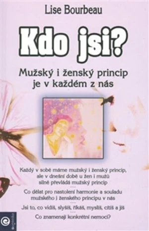Kdo jsi? - Lise Bourbeau