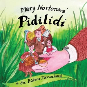 Pidilidi - Mary Nortonová - audiokniha
