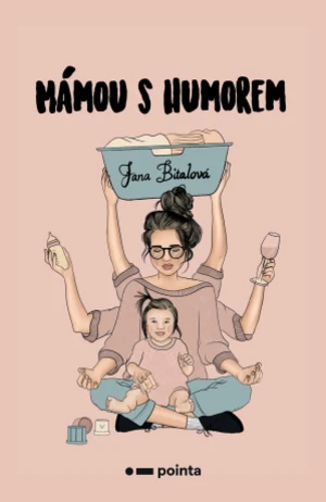 Mámou s humorem - Jana Bitalová - e-kniha