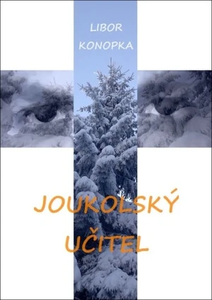 Joukolský učitel - Libor Konopka - e-kniha