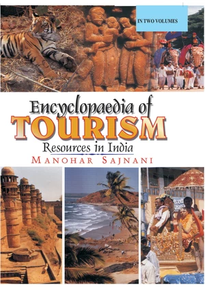 Encyclopaedia Of Tourism Resources In India  Volume-1