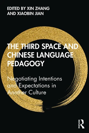 The Third Space and Chinese Language Pedagogy