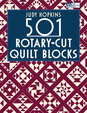 501 Rotary-Cut Quilt Blocks