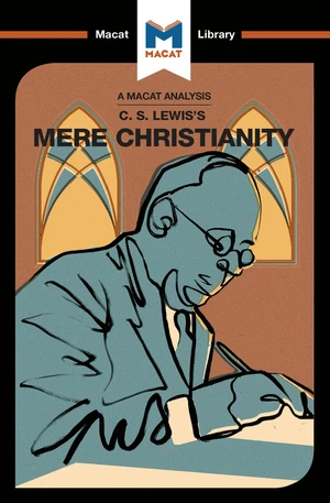 An Analysis of C.S. Lewis's Mere Christianity