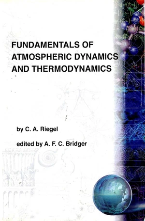 Fundamentals Of Atmospheric Dynamics And Thermodynamics