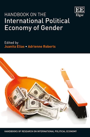 Handbook on the International Political Economy of Gender