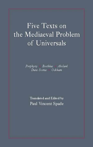 Five Texts on the Mediaeval Problem of Universals