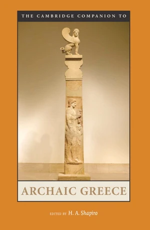 The Cambridge Companion to Archaic Greece