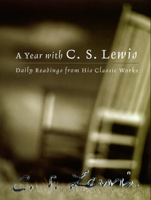 A Year with C. S. Lewis