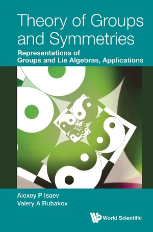 Theory Of Groups And Symmetries