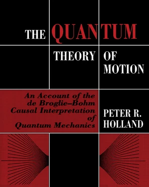 The Quantum Theory of Motion