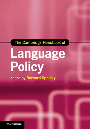 The Cambridge Handbook of Language Policy