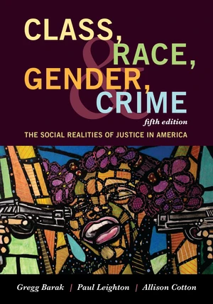 Class, Race, Gender, and Crime