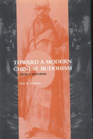 Toward a Modern Chinese Buddhism