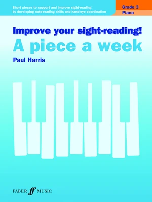 Improve your sight-reading! A Piece a Week Piano Grade 3