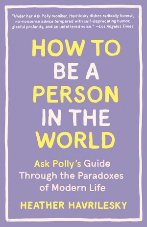 How to Be a Person in the World