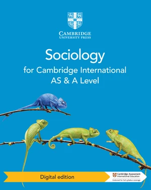 Cambridge International AS and A Level Sociology Digital Edition