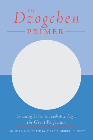 The Dzogchen Primer
