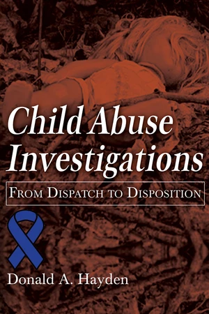 CHILD ABUSE INVESTIGATION
