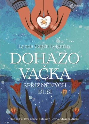 Dohazovačka spřízněných duší - Lynda Cohen Loigman - e-kniha