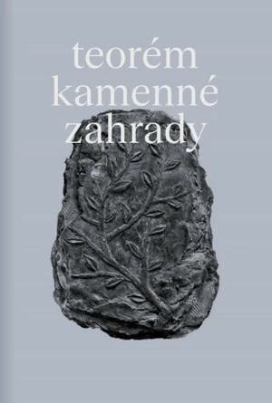 Teorém kamenné zahrady - Matouš Lipus, David Bláha