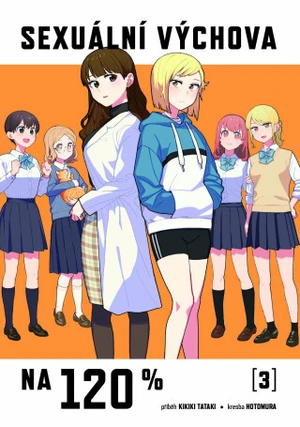 Sexuální výchova na 120% 3. - Kikiki Tataki